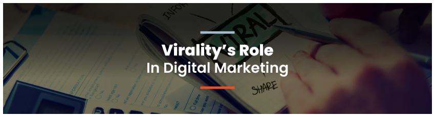 Viralitys-Role-In-Digital-Marketing-header